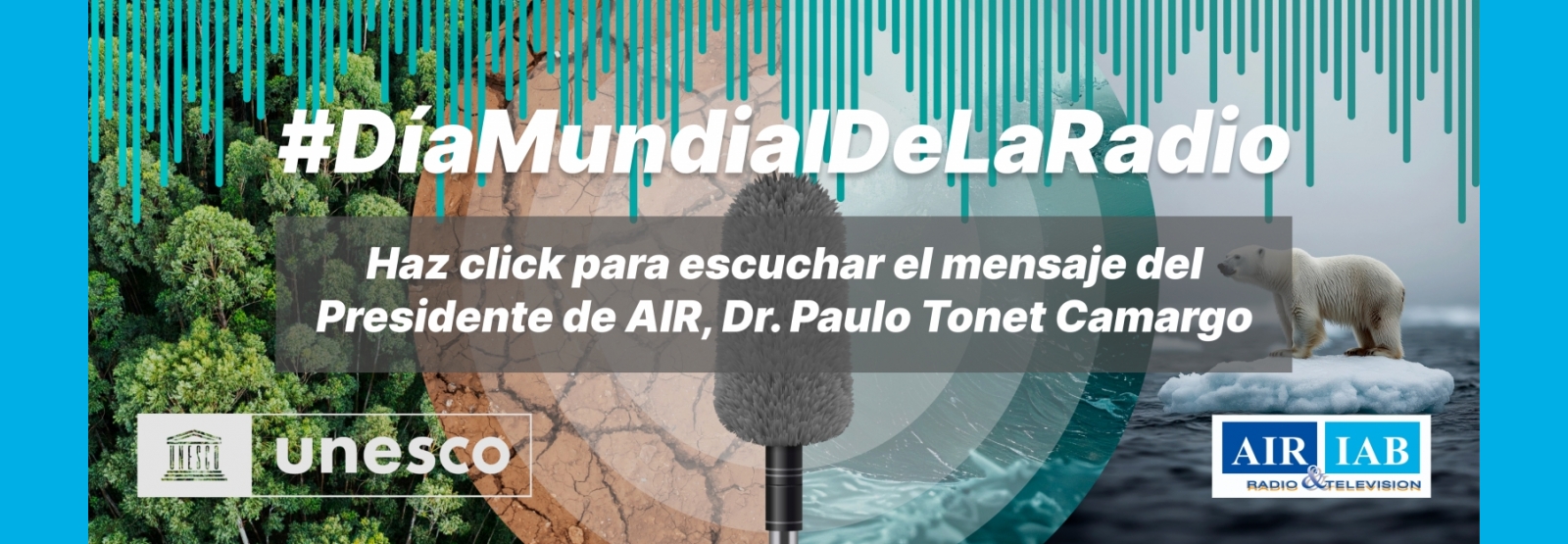 Mensaje del Presidente de AIR por el Día Mundial de la Radio 2025